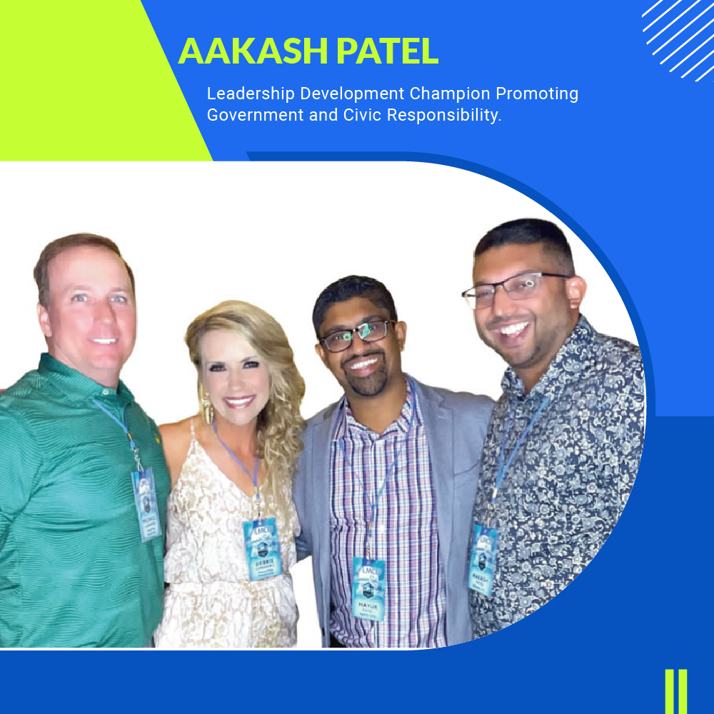 Aakash Patel: Community Engagement and Leadership Advocate